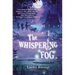 The Whispering Fog