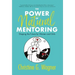 The Power of Natural Mentoring: Shaping the Future for Women and Girls