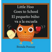 Little Hoo goes to school / El pequeño búho va a la escuela
