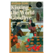 Kissing the World Goodbye