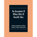 The Descendants Of William White Of Haverhill, Mass; Genealogical Notices; Additional Genealogical And Biographical Notices