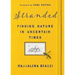 Stranded: Finding Nature in Uncertain Times