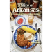 A Bite of Arkansas: A Cookbook of Natural State Delights