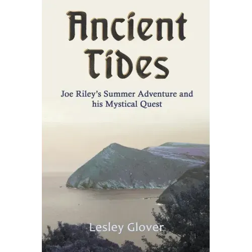 Ancient Tides: Joe Riley's Summer Adventure and His Mystical Quest