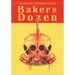 Uncomfortably Dark Presents...Baker's Dozen!