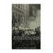 The Haymarket Affair: The History of the Riots in Chicago that Galvanized the Labor Movement