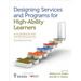 Designing Services and Programs for High-Ability Learners: A Guidebook for Gifted Education