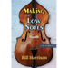 Making the Low Notes: A Life in Music
