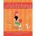 Not Your Mama's Stitching: The Cool and Creative Way to Stitch It to 'em
