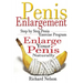Penis Enlargement: Step by Step Penis Exercise Program, Enlarge Your Penis Naturally