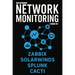 Network Monitoring: Zabbix, SolarWinds, Splunk, Cacti