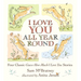 I Love You All Year Round: Four Classic Guess How Much I Love You Stories: (Seasonal Stories of Parental Love with Little Nutbrown Hare)