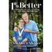 1% Better: Reaching My Full Potential and How You Can Too