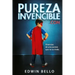 PurezaInvencible.com: Vivencias de una Pureza que no se Rinde