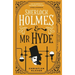 Sherlock Holmes and MR Hyde: The Classified Dossier