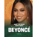 What You Never Knew about Beyoncé