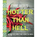 Jane Butel's Hotter Than Hell Cookbook: Hot and Spicy Dishes from Around the World