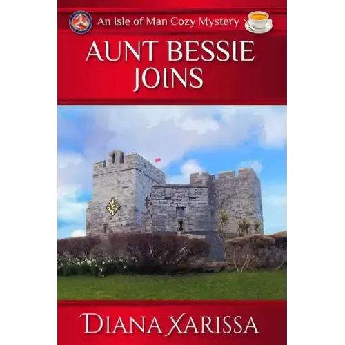 Aunt Bessie Joins