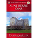 Aunt Bessie Joins