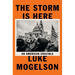 The Storm Is Here: An American Crucible