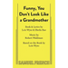 Funny, You Don't Look Like a Grandmother