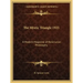The Mystic Triangle 1925: A Modern Magazine of Rosicrucian Philosophy