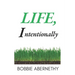 Life, Intentionally