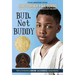 Bud, Not Buddy: (Newbery Medal Winner)