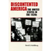 Discontented America: The United States in the 1920s