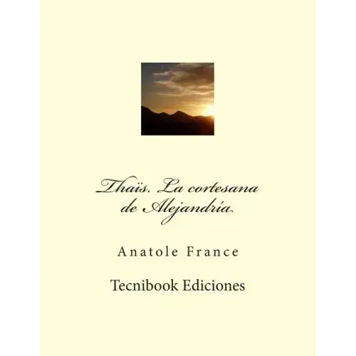 Thais. La Cortesana de Alejandr