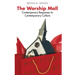 The Worship Mall: Contemporary Responses to Contemporary Culture