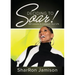 Deciding to Soar!: 180 Lessons to Catapult Your Life