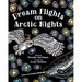 Dream Flights on Arctic Nights