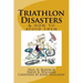 Triathlon Disasters & How to Avoid Them