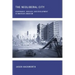 The Neoliberal City: Governance, Ideology, and Development in American Urbanism