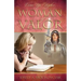 Woman of Valor: Come Up Higher