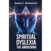 Spiritual Dyslexia