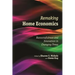 Remaking Home Economics: Resourcefulness and Innovation in Changing Times