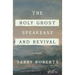 The Holy Ghost Speakeasy and Revival: A Novel of Fire and Water