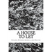A House to Let