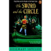 The Sword and the Circle: King Arthur and the Knights of the Round Table