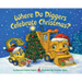 Where Do Diggers Celebrate Christmas?