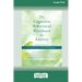 The Cognitive Behavioral Workbook for Anxiety (Second Edition): A Step-By-Step Program (16pt Large Print Edition)