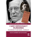 I Saw Democracy Murdered: The Memoir of Sam Russell, Journalist