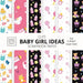 Cute Baby Girl Ideas Scrapbook Paper 8x8 Designer Baby Shower Scrapbook Paper Ideas for Decorative Art, DIY Projects, Homemade Crafts, Cool Nursery De