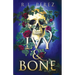 Ivy & Bone: A Hades and Persephone Romance