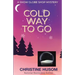 Cold Way To Go