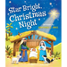 Star Bright, Christmas Night