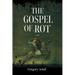 Gospel of Rot