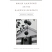 Brief Landing on the Earth's Surface: Volume 1996